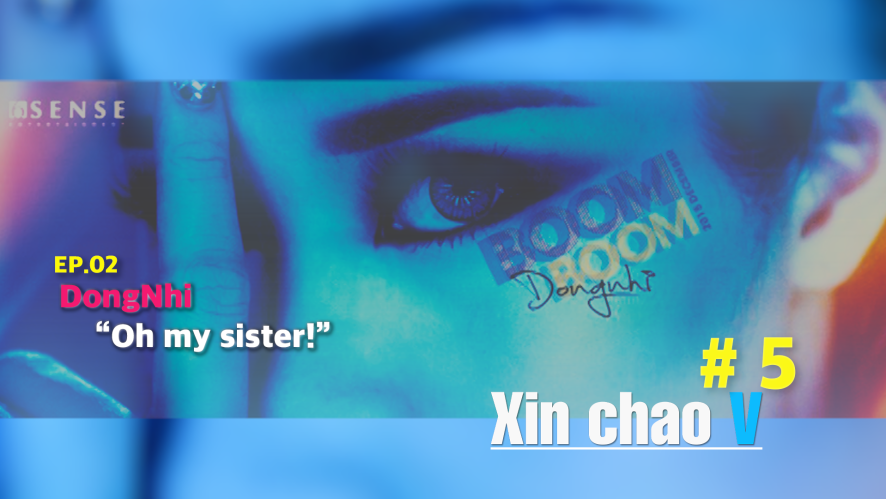 v live xin chao v 5 dong nhi oh my sister ep 02