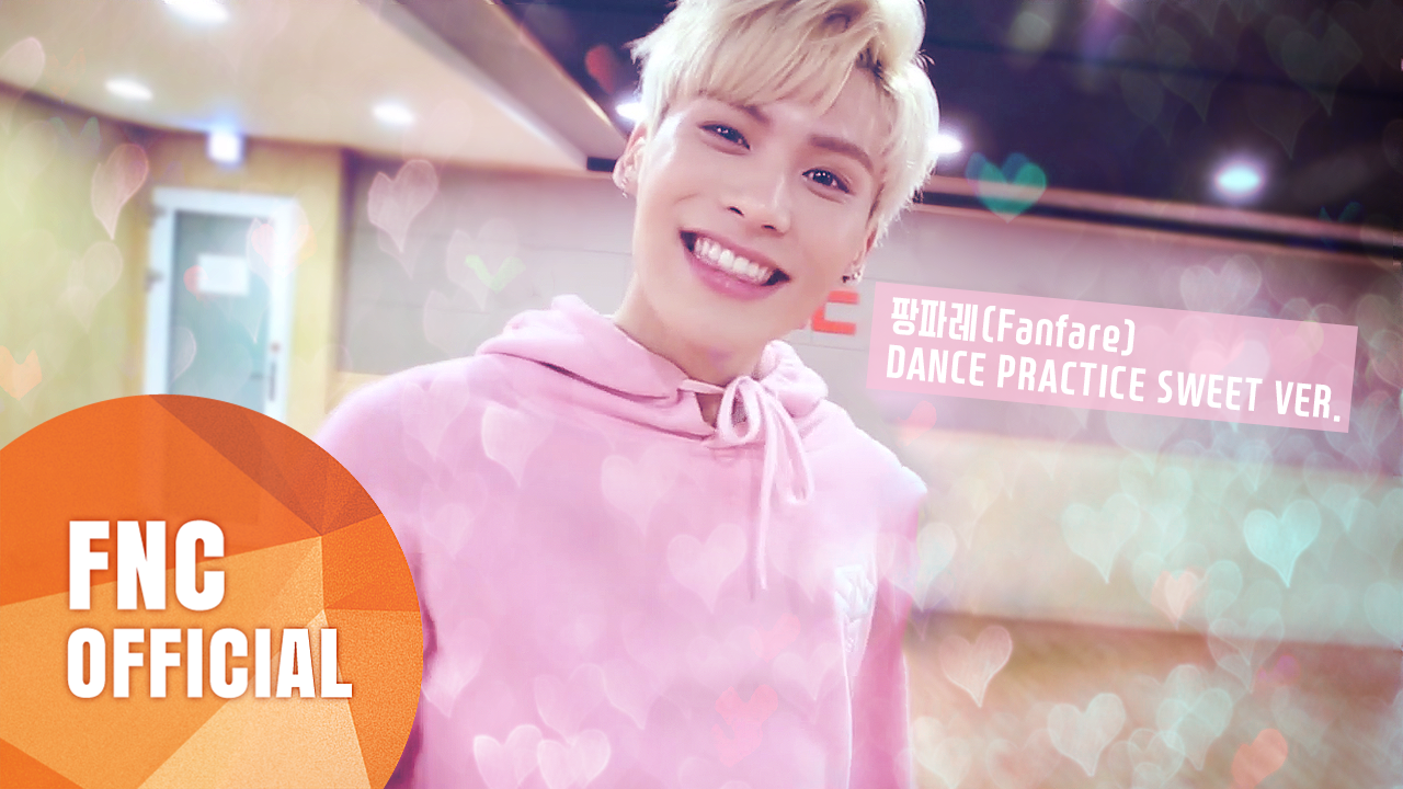 SF9 – 팡파레(Fanfare) 안무 연습영상(Dance Practice Video) Sweet Ver.
