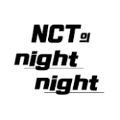 NCT의 night night!