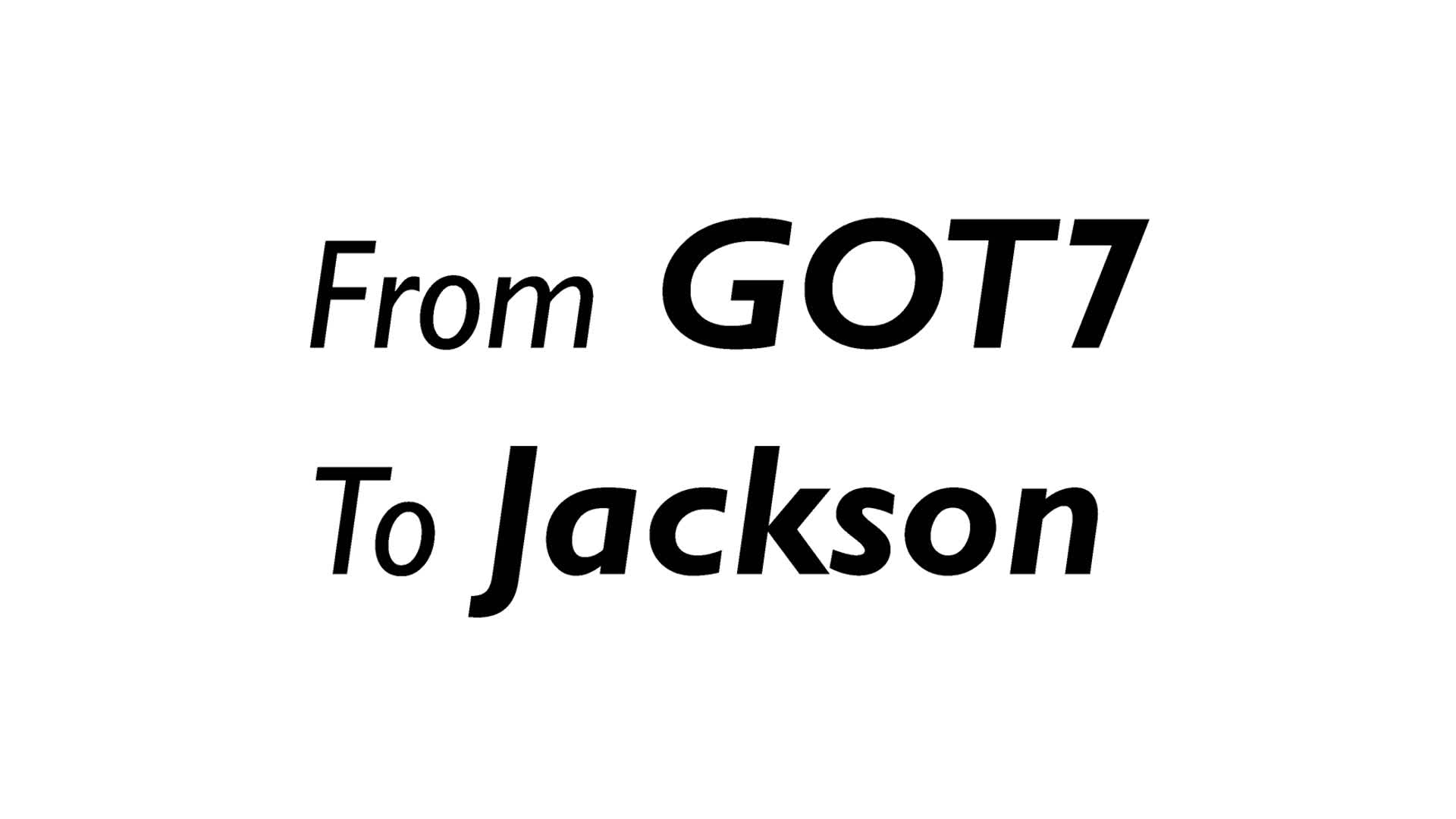 For Jackson, From 진심친구