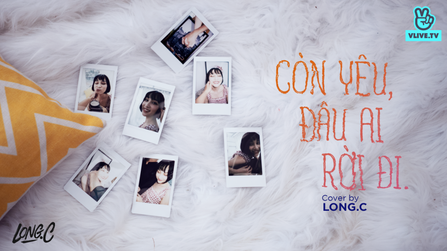 V Live Con Yeu đau Ai Rời đi đức Phuc Long C Cover Mv