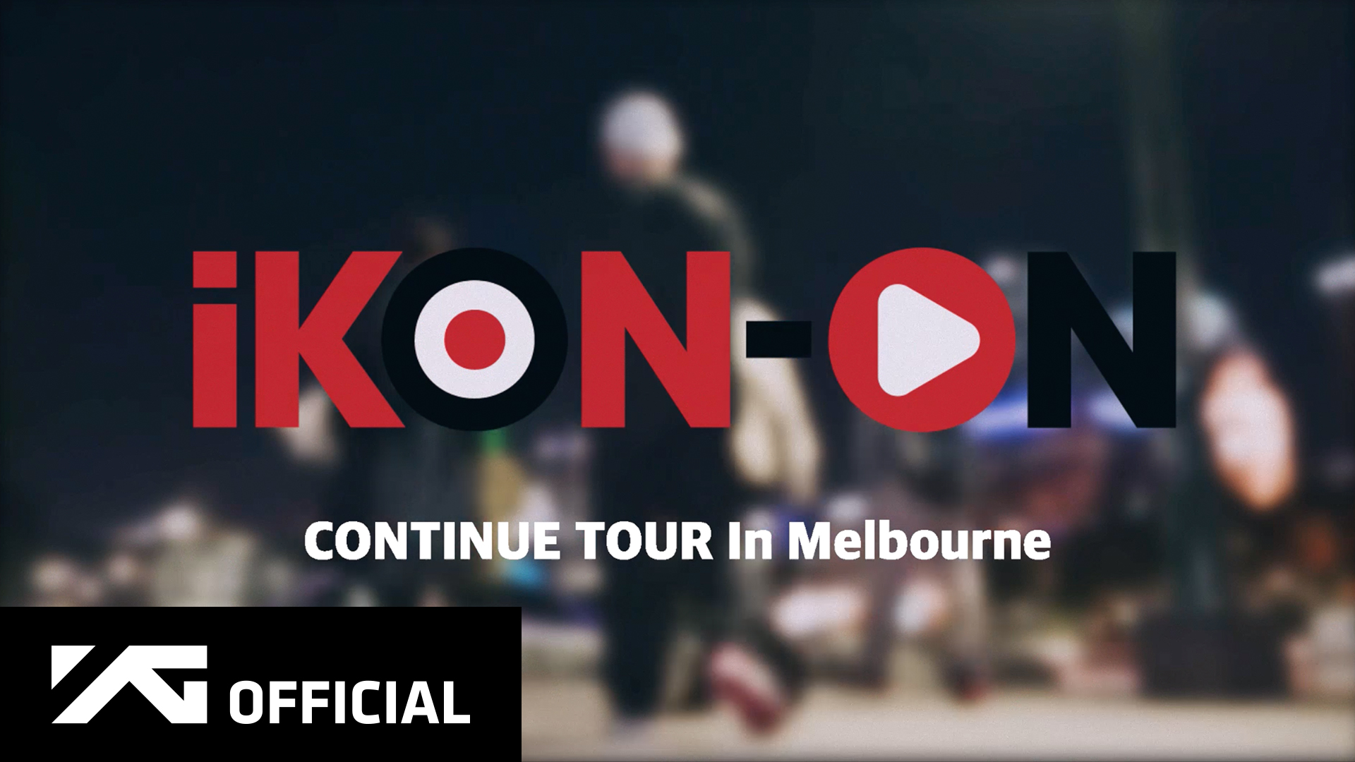 iKON-ON : CONTINUE TOUR IN MELBOURNE