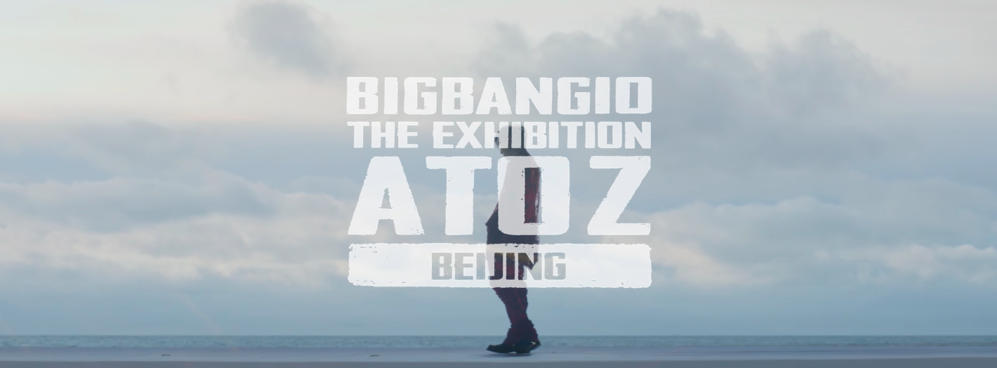 BIGBANG – ‘THE A TO Z IN BEIJING’ TEASER VIDEO #3