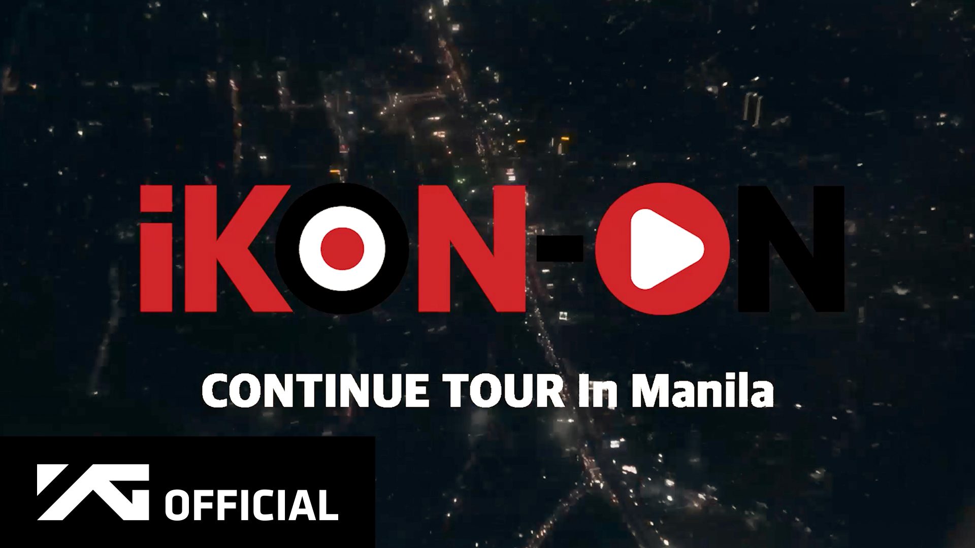 iKON-ON : CONTINUE TOUR IN MANILA