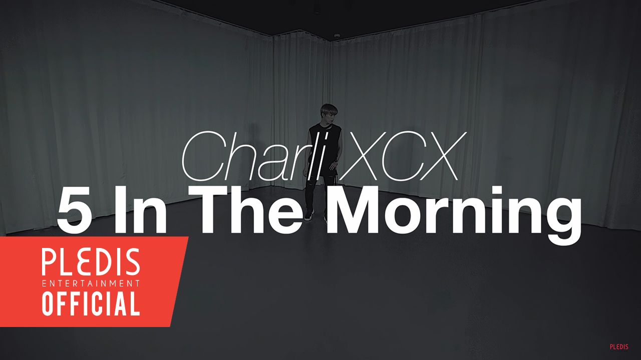 [DINO'S DANCEOLOGY] 5 In The Morning - Charli XCX