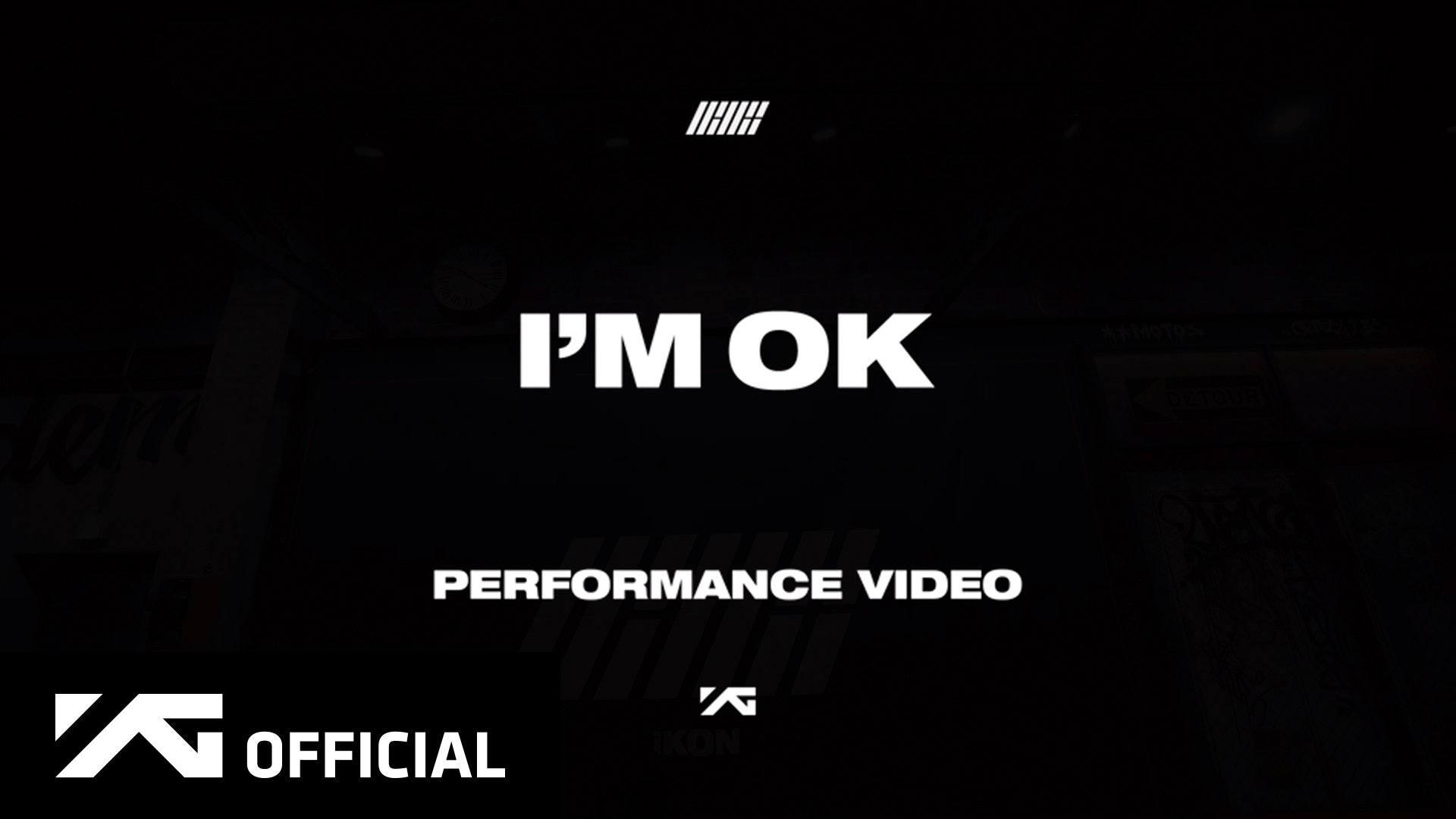 iKON - ‘I'M OK’ PERFORMANCE VIDEO