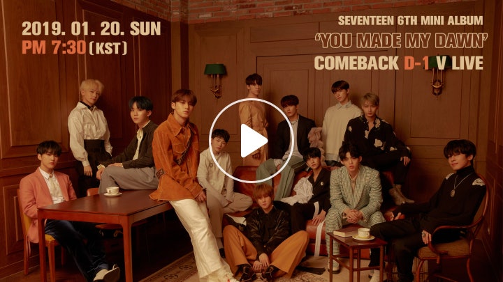V Live Seventeen 6th Mini Album You Made My Dawn Comeback D 1 V Live
