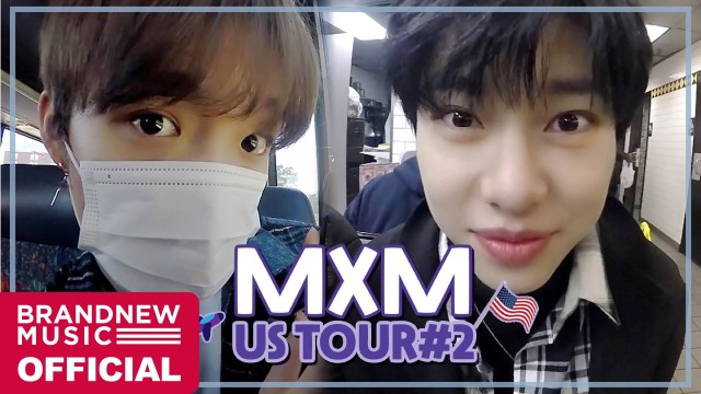 [#MXM/#CH_M] X FILE EP.33 "MXM US TOUR 🇺🇸✈ #2"