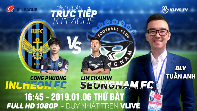[TRỰC TIẾP] INCHEON UNITED vs SEONGNAM FC | BLV: Tuấn Anh