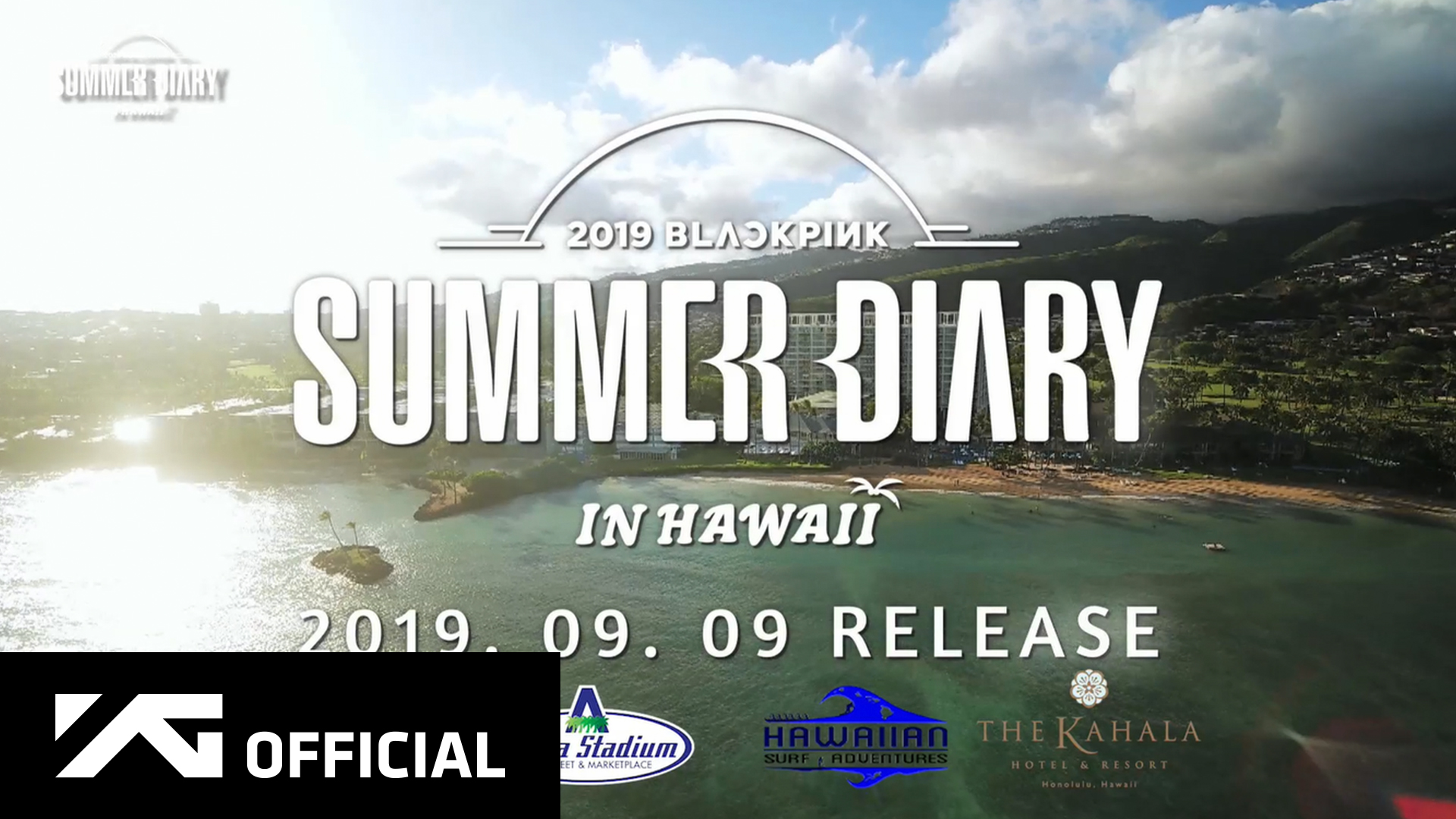BLACKPINK - 2019 BLACKPINK'S SUMMER DIARY [IN HAWAII] PREVIEW