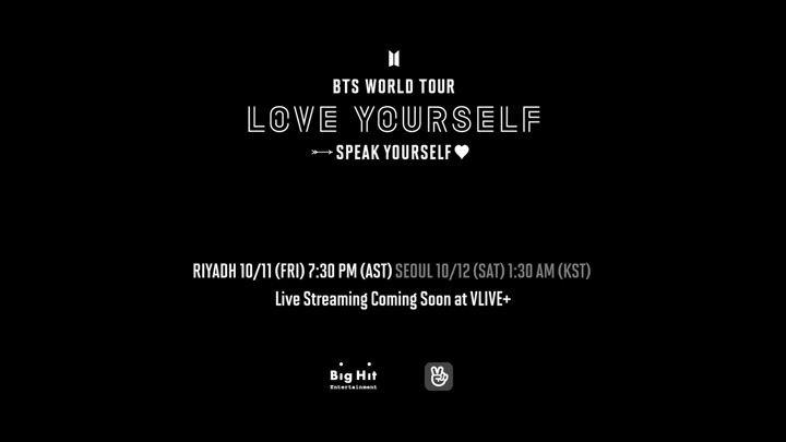 [V LIVE+] BTS WORLD TOUR 'LOVE YOURSELF: SPEAK YOURSELF' in Saudi Arabia Coming Soon!