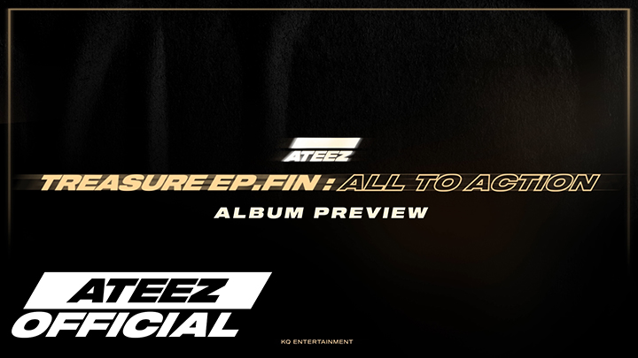 ATEEZ(에이티즈) - [TREASURE EP.FIN : All To Action] Preview