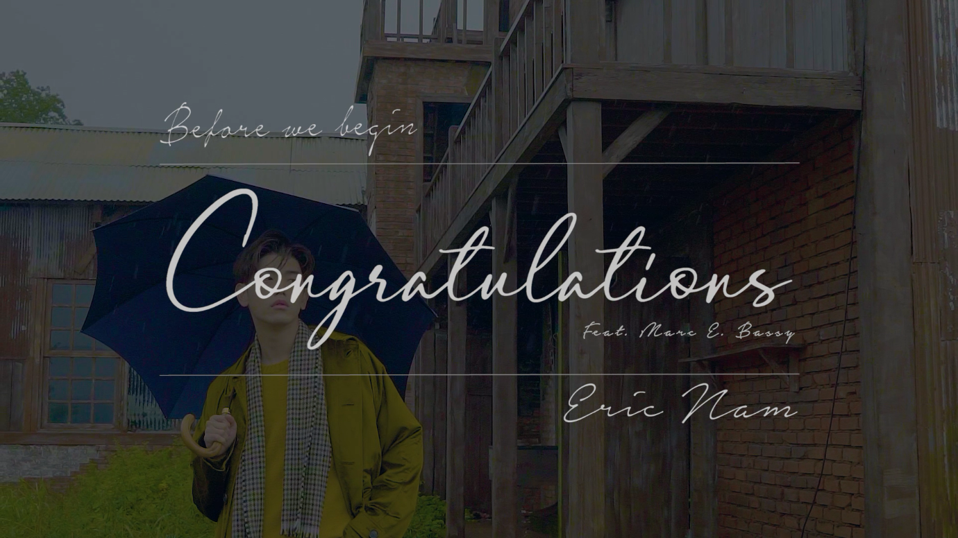 Eric Nam (에릭남) - 'Congratulations (Feat. Marc E. Bassy)' Jacket Making Film