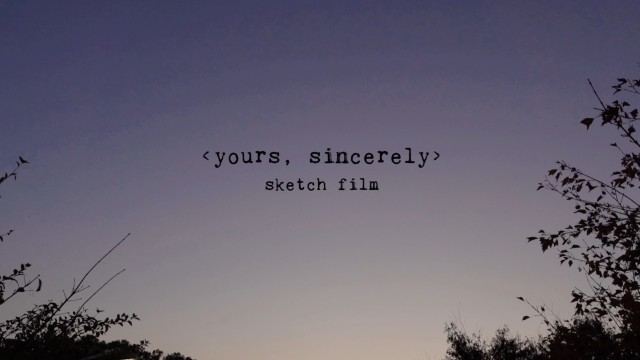 [📹] 김필 (Kim Feel) [yours, sincerely] Sketch Film