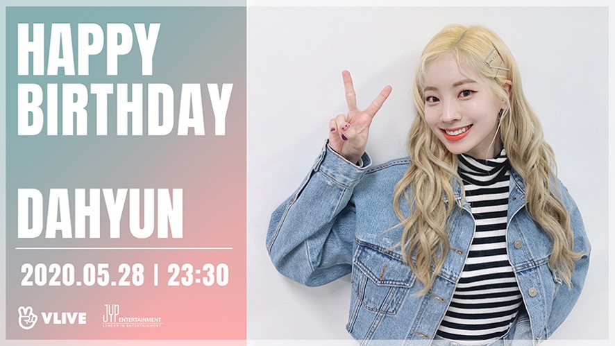 V Live Dahyun Happy Birthday V Live