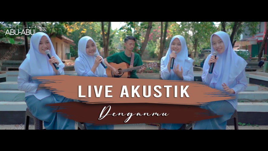 V Live Putih Abu Abu Denganmu Live Acoustic