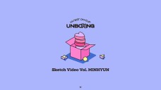 [Vol. MINHYUN] NU'EST ON-CLIP <UNBOXING> Sketch Video