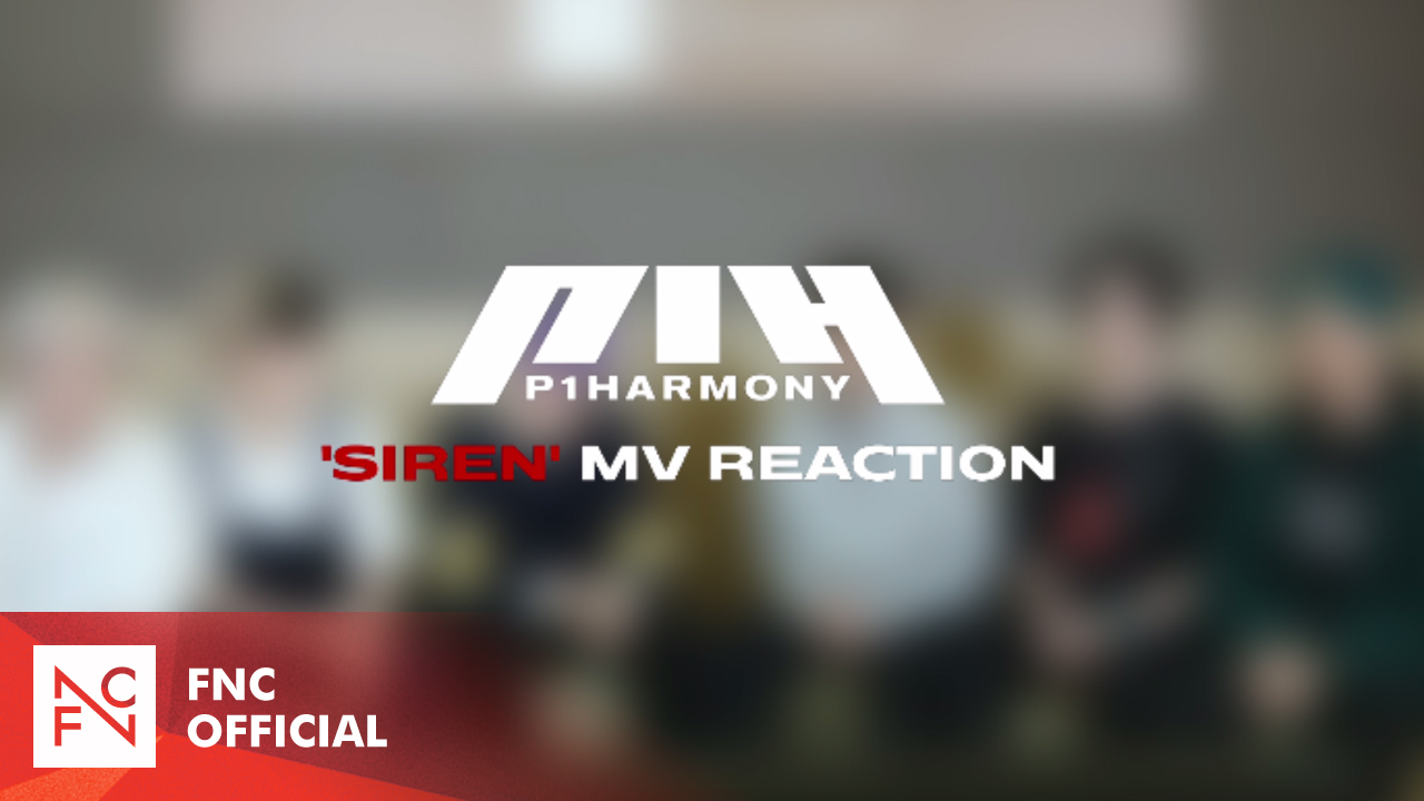 P1Harmony (피원하모니) - 'SIREN' MV Reaction