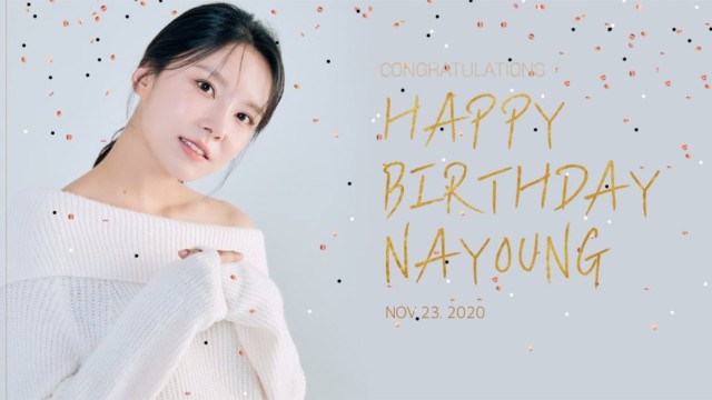 Happy nayoung Day🎂❤️🥰