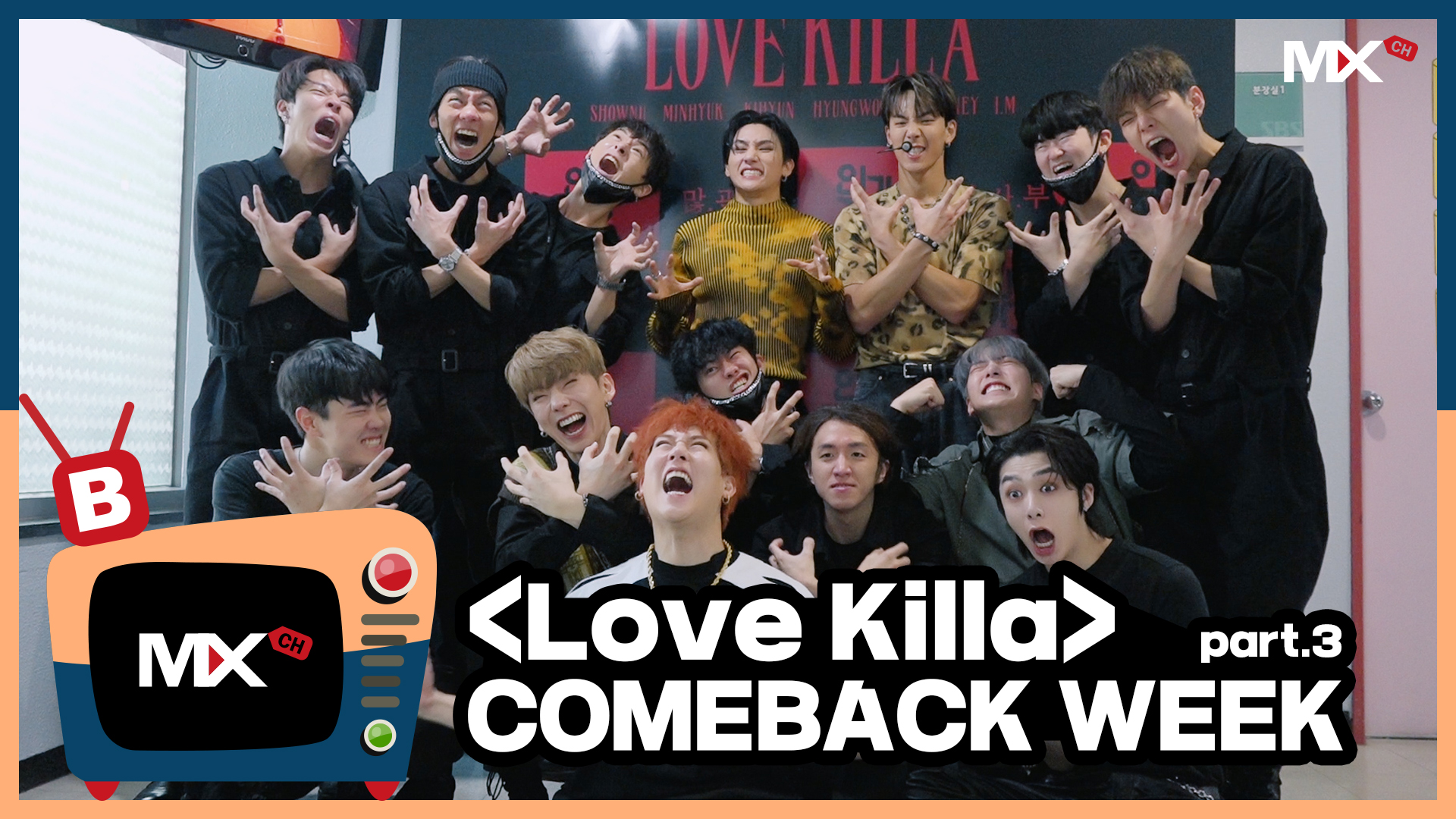 [몬채널][B] EP.209 'Love Killa' - COMEBACK WEEK part.3