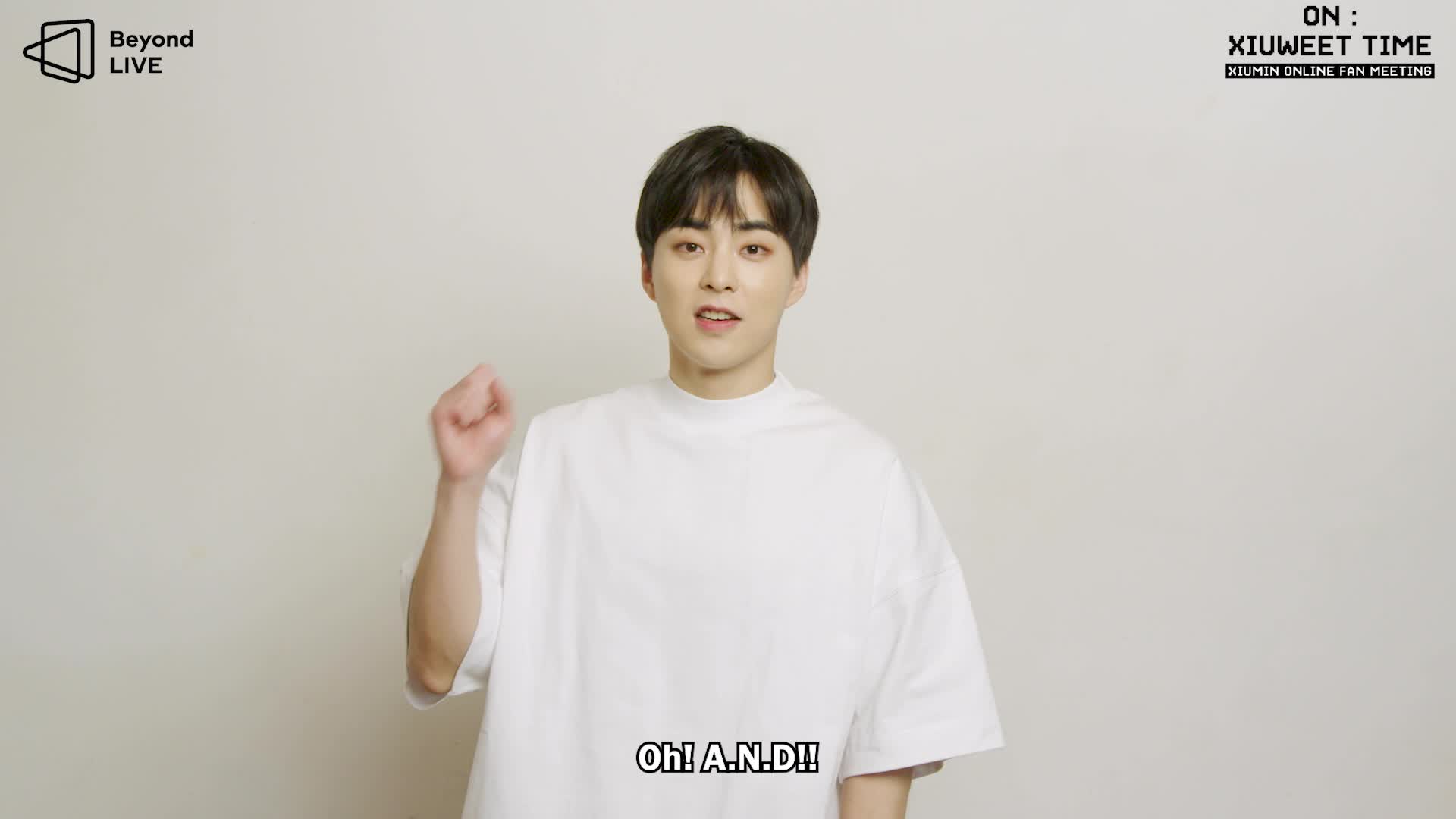 [ENG] Beyond LIVE – XIUMIN ONLINE FANMEETING “ON : XIUWEET TIME” 