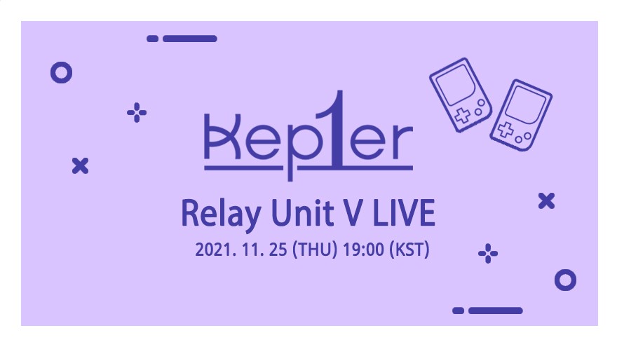 🤩Kep1er Relay Unit V LIVE 😎