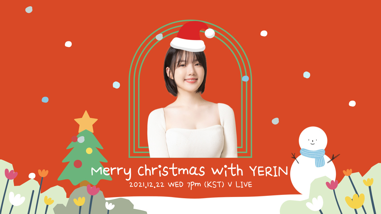 🎄🎅Merry Christmas with YERIN🐣💛