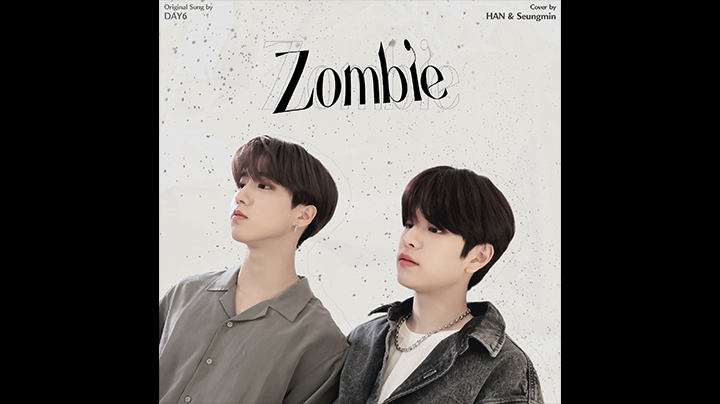 한, 승민 "Zombie" Cover (원곡 : DAY6) | [Stray Kids(스트레이 키즈) : SKZ-RECORD(슼즈 레코드)]