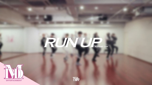T1419(티일사일구) - 'Run up (Korean Ver.)' Dance Practice (Fix ver.)
