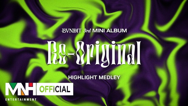 BVNDIT(밴디트) - 3rd Mini Album [Re-Original] Highlight Medley