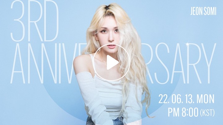 [V LIVE] 🎉JEON SOMI 3RD DEBUT ANNIVERSARY🎉