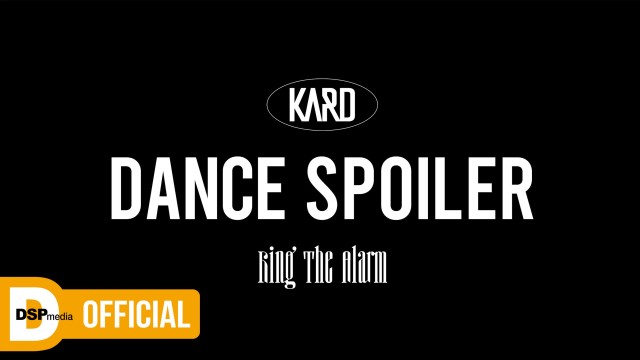 KARD - Ring The Alarm _ DANCE SPOILER