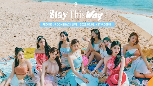 fromis_9 Comeback Live 'Stay This Summer'